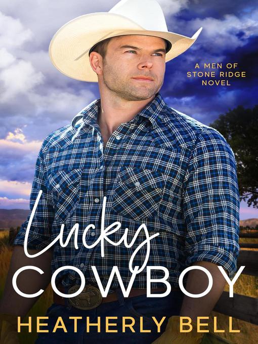 Title details for Lucky Cowboy by Heatherly Bell - Available